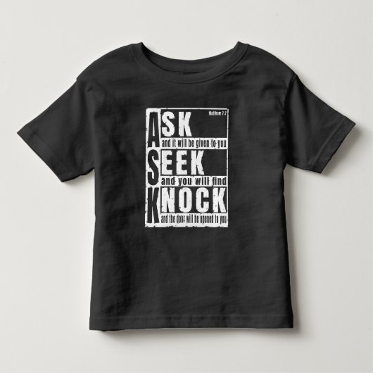尋ねよ 敲け  トドラーTシャツ (正面)