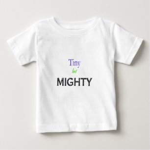 小さいが強い ベビーTシャツ