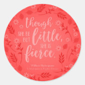 小さいが激しいウィリアム・シェイクスピア・レッドフローラ ラウンドシール (正面)