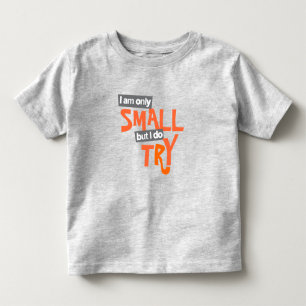 「小さいだけだけど試してみる」とオレンジ色の幼児 トドラーTシャツ