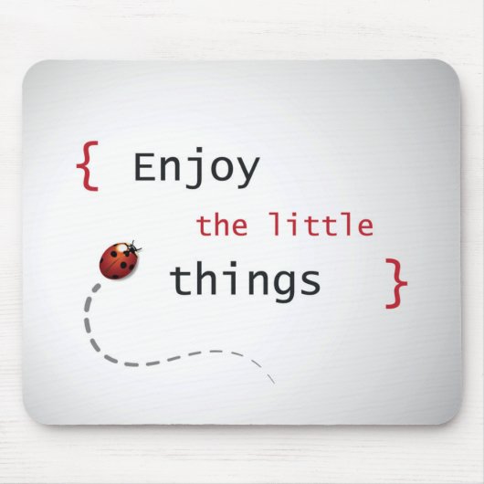 小さい事2を楽しんで下さい マウスパッド (正面)