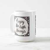 小さい事3を楽しんで下さい コーヒーマグカップ (正面左)