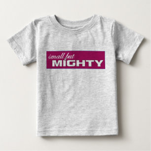 小さくしかし強大なティー ベビーTシャツ