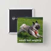 小さくしかし強大 缶バッジ (正面&裏面)