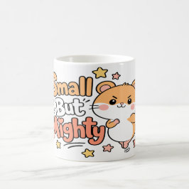 小さくても強い かわいいハムスターのモチベーション コーヒーマグカップ