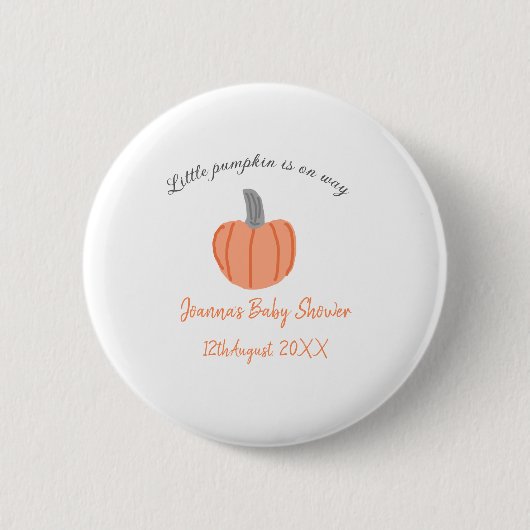 小さなかぼちゃがオレンジ色の灰色の赤ちゃんシャワーAに行く 缶バッジ (正面)