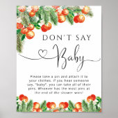 小さなかわいこちゃんの赤ちゃんシャワーベビーゲームのサインを言わない ポスター (正面)