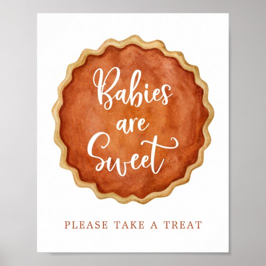 小さなかわいこちゃんパイのカボチャのベビーは甘いサインである ポスター (正面)