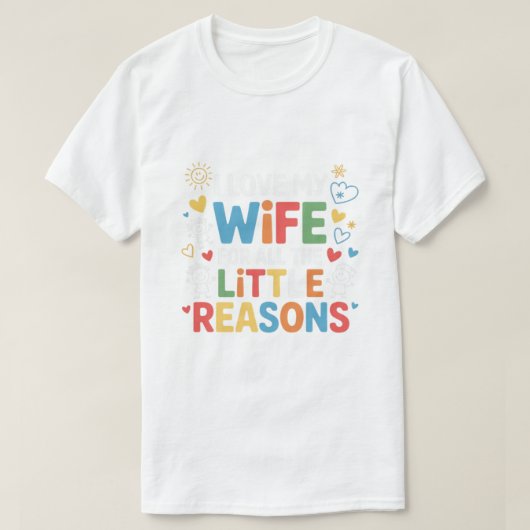 小さなことすべてに感謝している妻が大好き Tシャツ (デザイン正面)