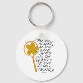 小さなことで光を見感動的る キーホルダー
