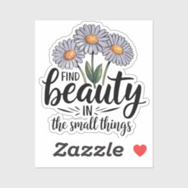 小さなことで美しいを見つける シール