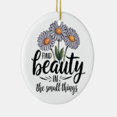 小さなことで美しいを見つける セラミックオーナメント (右)