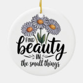小さなことで美しいを見つける セラミックオーナメント (裏面)