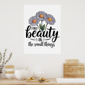 小さなことで美しいを見つける ポスター (キッチン)