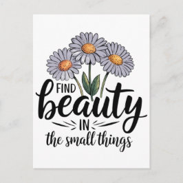 小さなことで美しいを見つける ポストカード