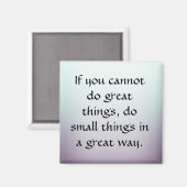 小さなことをする素晴らし。 マグネット (正面/裏面)