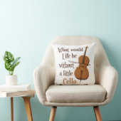 小さなチェロがなければ何が生きるか クッション (椅子)