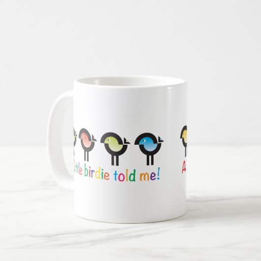 小さなバーディーが言った！カラフルの鳥とマグカップ。 コーヒーマグカップ (正面左)