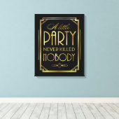 小さなパーティーは決して誰もキャンバスの看板を殺さない キャンバスプリント (インサイチュ (ウッドフロア))