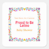 小さなプライド、大きな文化誇りを持った- Be Latinoベビー スクエアシール (正面)