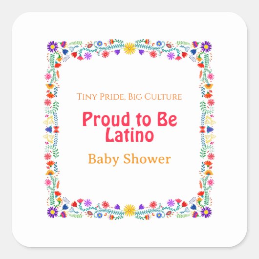 小さなプライド、大きな文化誇りを持った- Be Latinoベビー スクエアシール (正面)