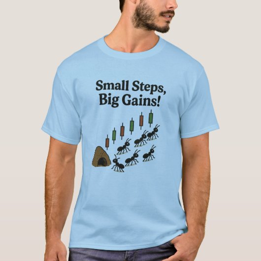 小さな一歩大きな成果Tシャツ Tシャツ (正面)