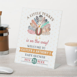 小さな七面鳥が行く途中だ！感謝祭の赤ちゃんシャワー 台座サイン