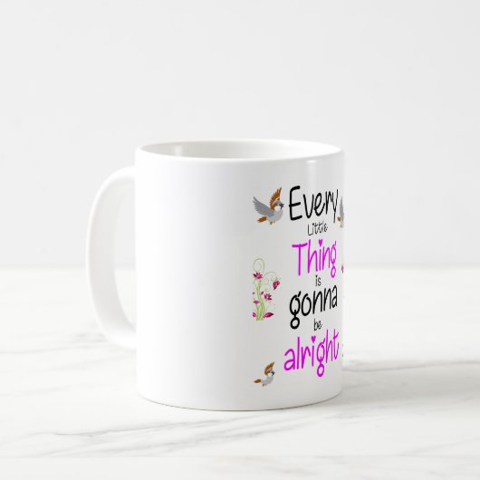 小さな事は全て大丈夫だ コーヒーマグカップ (正面左)