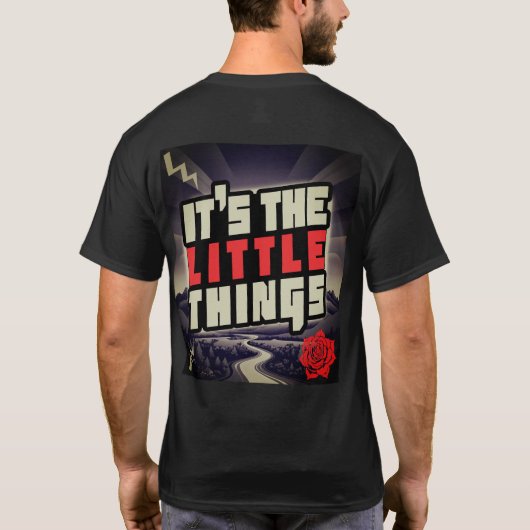 小さな事も大切な事は両面Tシャツです Tシャツ (裏面)