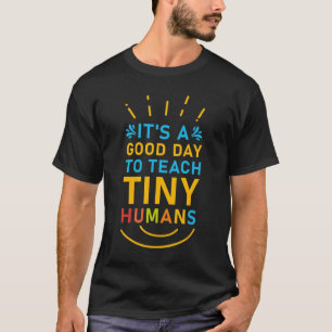 小さな人たちに教えるには最適な日 Tシャツ