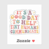 小さな人間がコミュニケーションを取救済る良い日だ シール (シート)