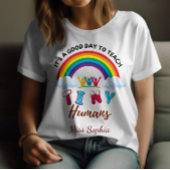 小さな人間にかわいい教え虹が訪れるいい日だ Tシャツ