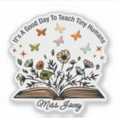 小さな人間にとって教えいい日だよ、先生プレゼント シール (正面)