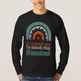 小さな人間の先生に良教えい日だ4 Tシャツ