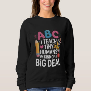 小さな人間の先生 Teacher Appreciation 学校 スウェットシャツ