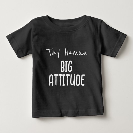 小さな人間、大きな態度 ベビーTシャツ (正面)