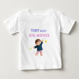 小さな体 大きな動き ベビーTシャツ