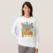小さな子供たちに教える仕事 Tシャツ (正面フル)