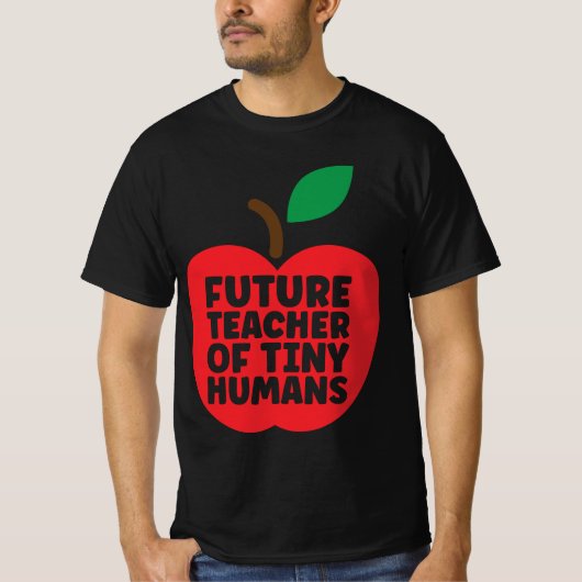 小さな子供たちの未来の先生 Tシャツ (正面)