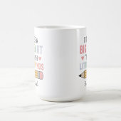 小さな心に教えるには大きな心が必要 教員 コーヒーマグカップ (中央)