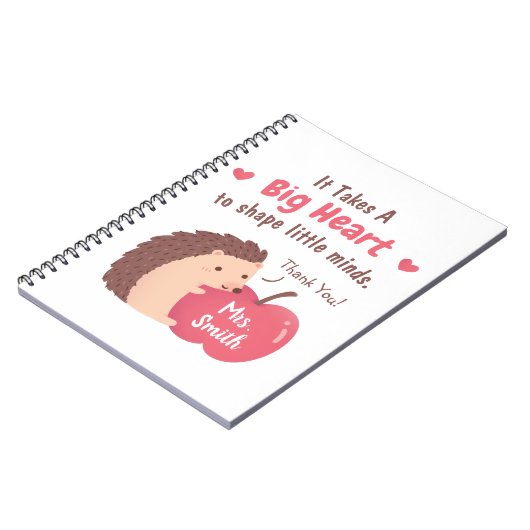 小さな心の形成には大きなハートを要する先生 ノートブック (左側)