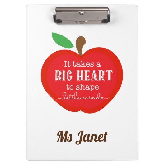 小さな心を形成するには大きなハートが必要先生 クリップボード (正面)