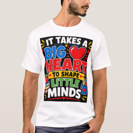 小さな心を育てるには大きな心が必要 Tシャツ