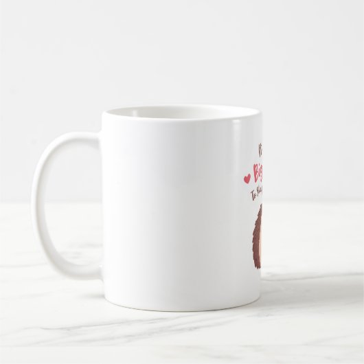 小さな心を育てるのは大きな心 ハリネズミ コーヒーマグカップ (左)