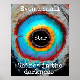 小さな星でさえ暗闇の中で輝く ポスター