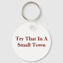 小さな町でそれを試す