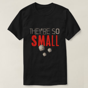 小さな腎臓結石だ Tシャツ