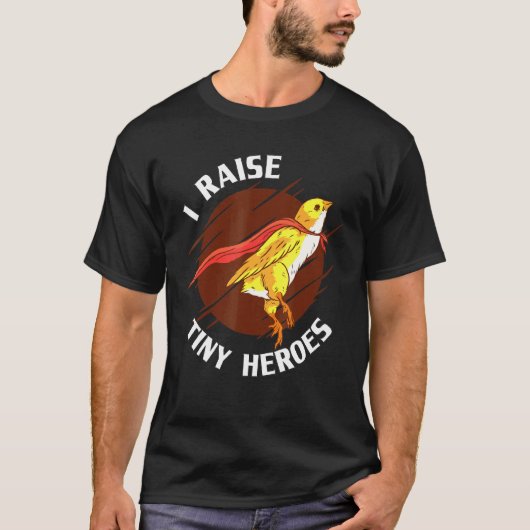 小さな英雄を育てるニワトリ愛好家 Tシャツ (正面)