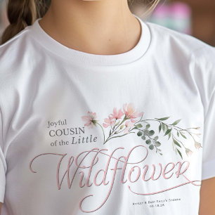 小さな野草の赤ん坊の女の子のシャワー従兄弟 Tシャツ