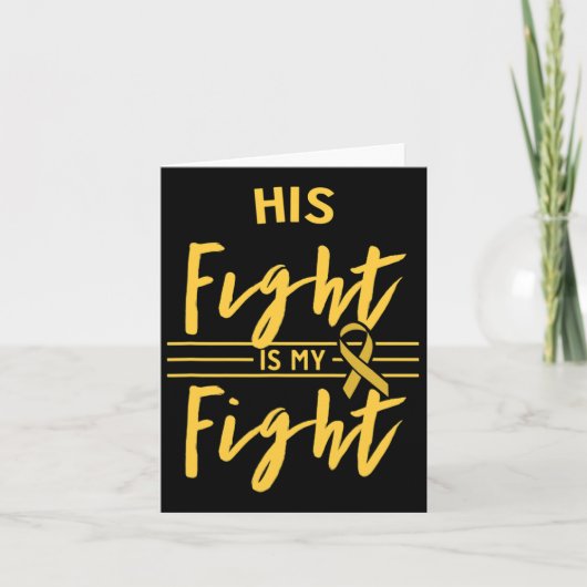 小児がん啓発 His Fight Is My Fight カード (正面)